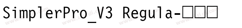 SimplerPro_V3 Regula字体转换